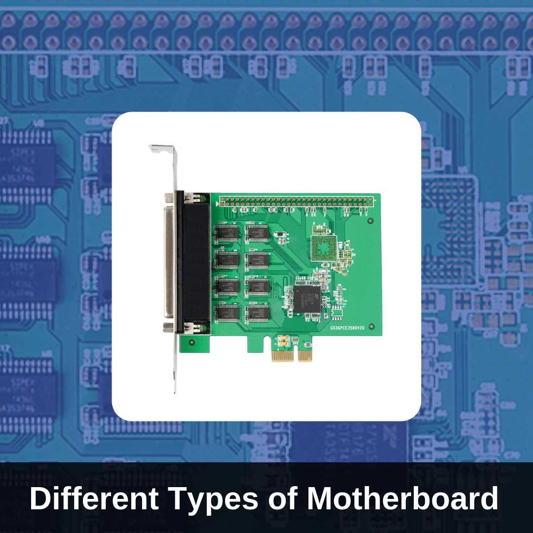 Different Types of Motherboard